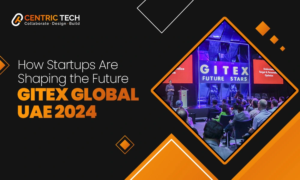 How-Startups-Are-Shaping-the-Future-at-Gitex-Global-UAE-2024