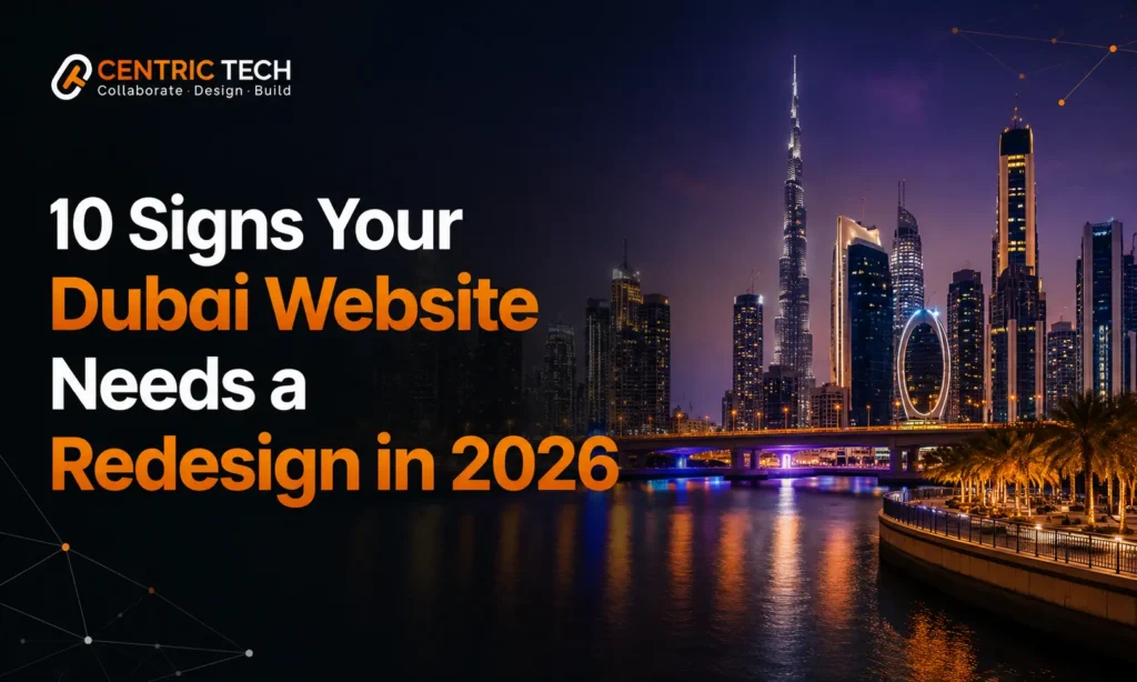 10 Signs Your Dubai Website Needs a Redesign in 2026